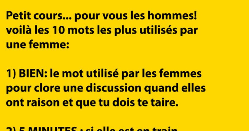 Petit cours… pour vous les hommes!