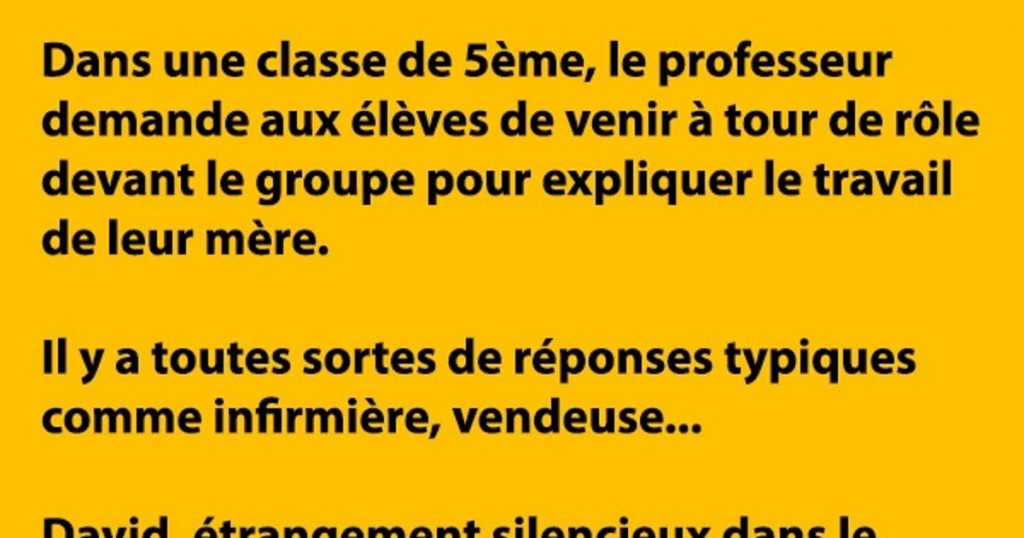Dans une classe de 5ème, le professeur demande…