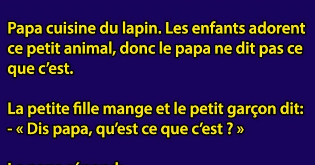 Papa cuisine du lapin.