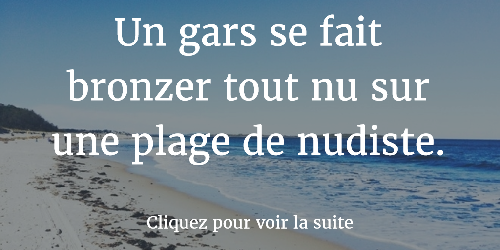 Un gars se fait bronzer tout nu sur une plage de nudiste