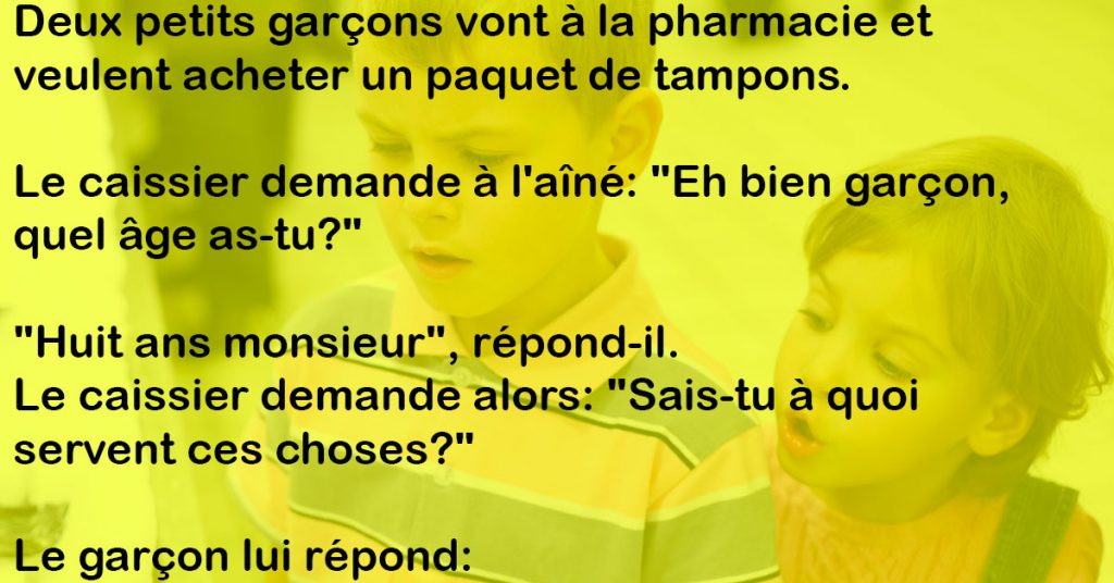 Deux petits garçons vont à la pharmacie et veulent acheter un paquet de tampons.