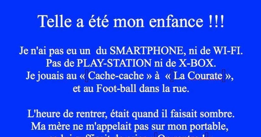 Telle a été mon enfance !!!