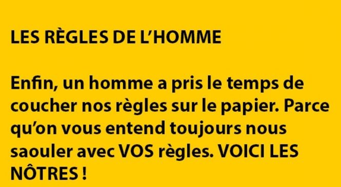 LES RÈGLES DE L’HOMME