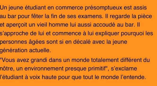 Un étudiant se prend méchamment à un vieil homme. La réponse de ce dernier m’a pris de court.