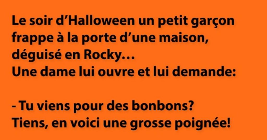 Le soir d’Halloween un petit garçon frappe à la porte d’une maison…