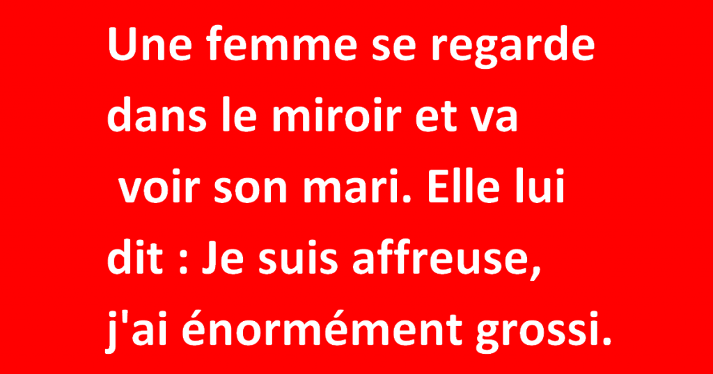Une femme se regarde dans le miroir