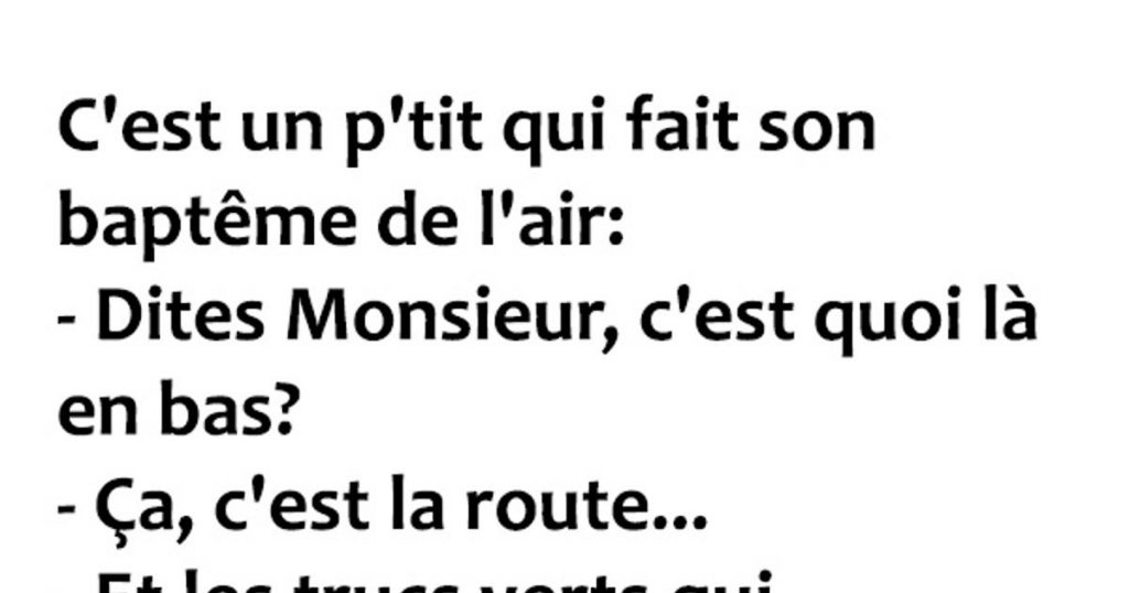 C’est un p’tit qui fait son baptême de l’air…