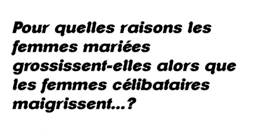 Pour quelles raisons les femmes…
