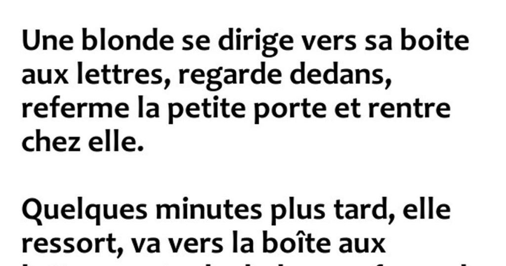 Une blonde se dirige vers sa boite aux lettres…
