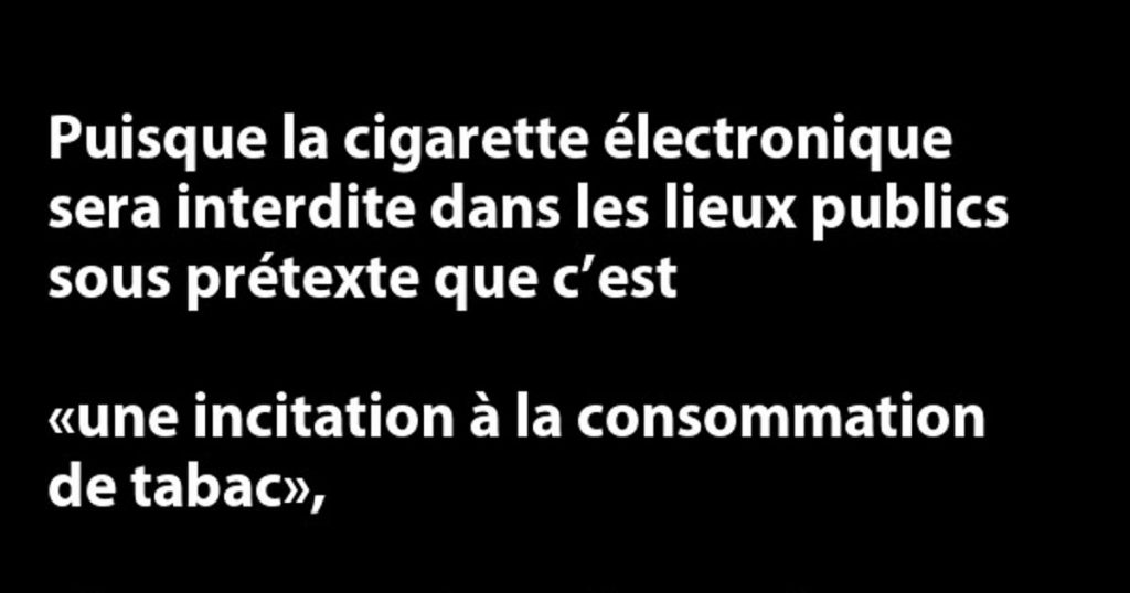 Puisque la cigarette électronique…