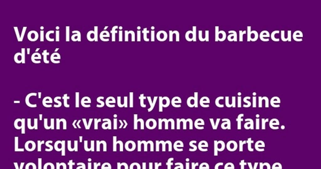 Voici la définition du barbecue d’été