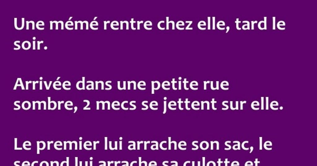 Une mémé rentre chez elle, tard le soir.