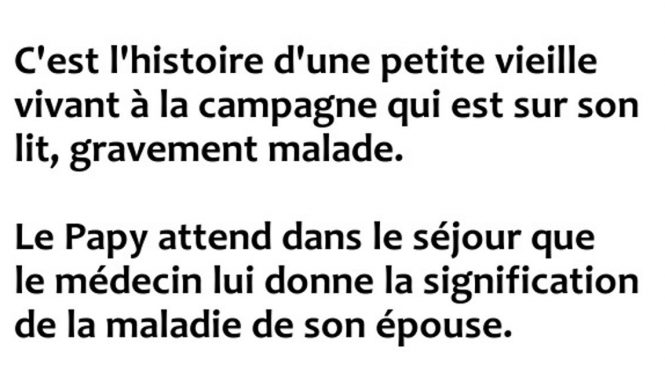 C’est l’histoire d’une petite vieille…