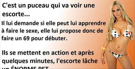 C’est un puceau qui va voir une escorte…