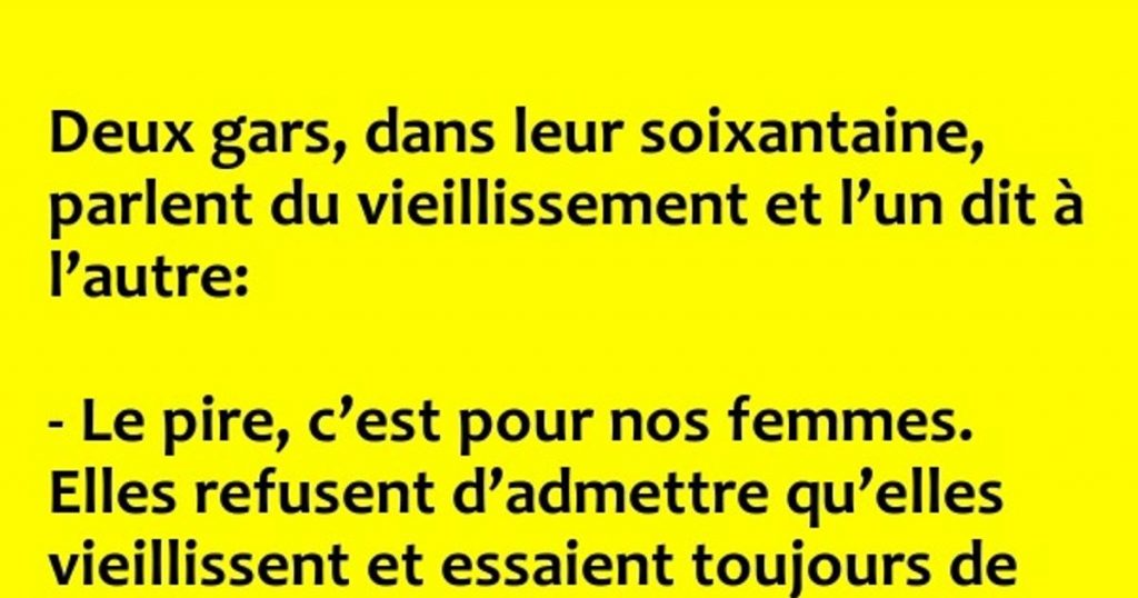 Deux gars, dans leur soixantaine…