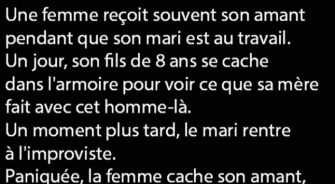 Elle donne souvent rendez-vous à son amant quand son mari est au boulot, mais la fin est inattendue
