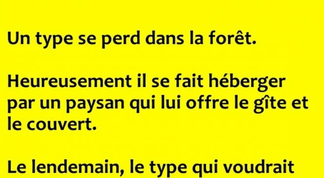 Un type se perd dans la forêt…