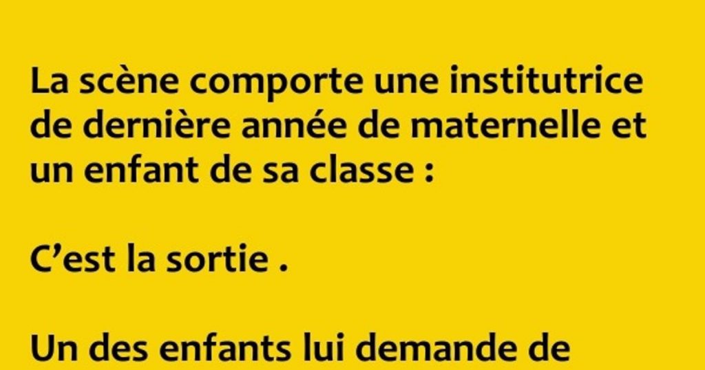 La scène comporte une institutrice de dernière année …