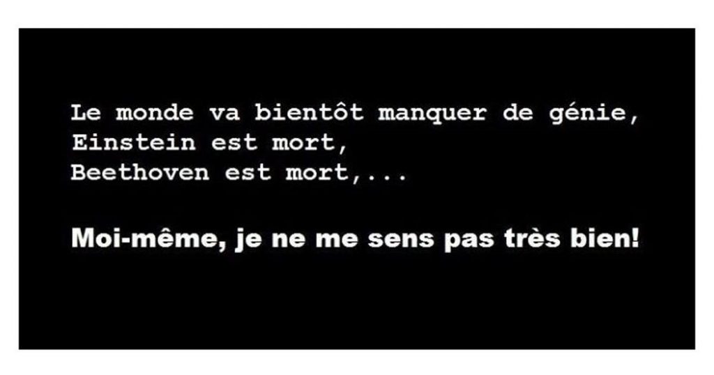 Le monde va bientôt manquer de génie…