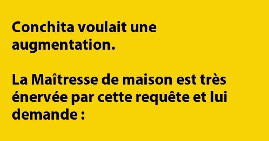 Conchita voulait une bonne augmentation…