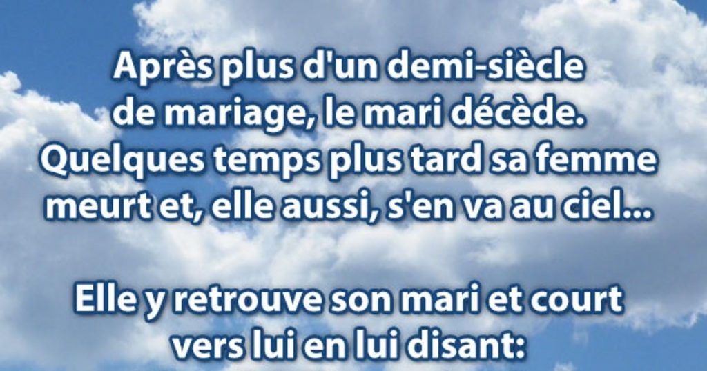 Après un demi-siècle de mariage, il y a le mari qui décède…