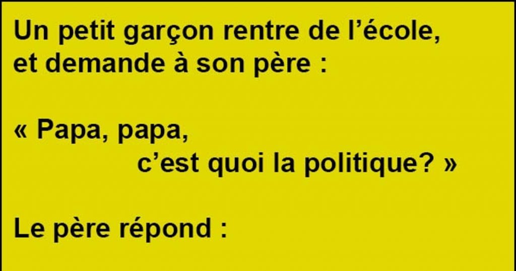 Un enfant demande ce qu’est la politique à son père