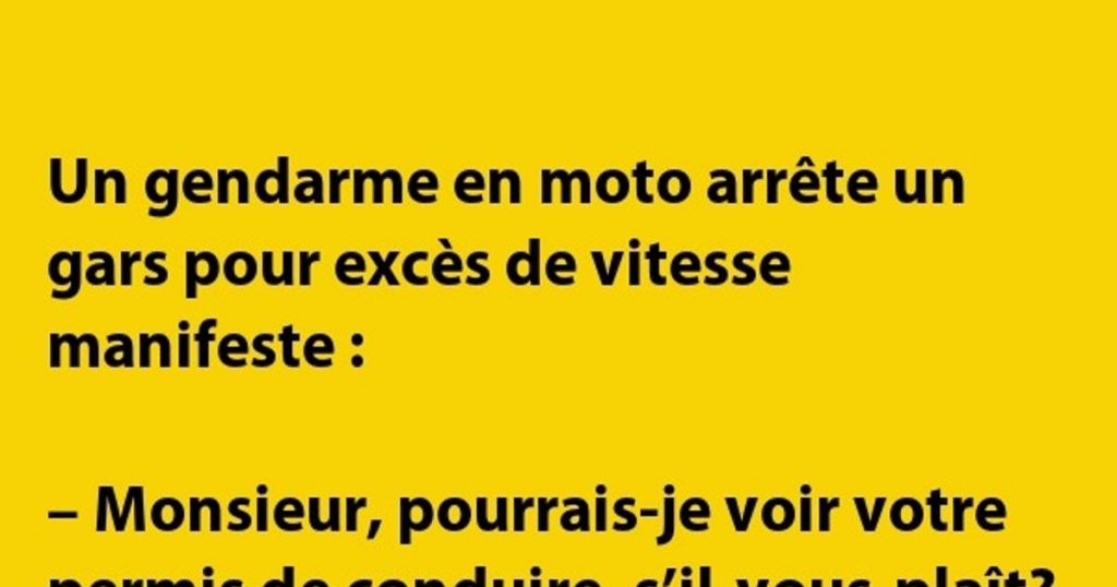 Un gendarme en moto arrête un gars pour excès de vitesse manifeste…