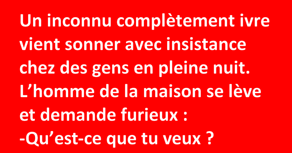 Un inconnu frappe à la porte pour demander de l’aide